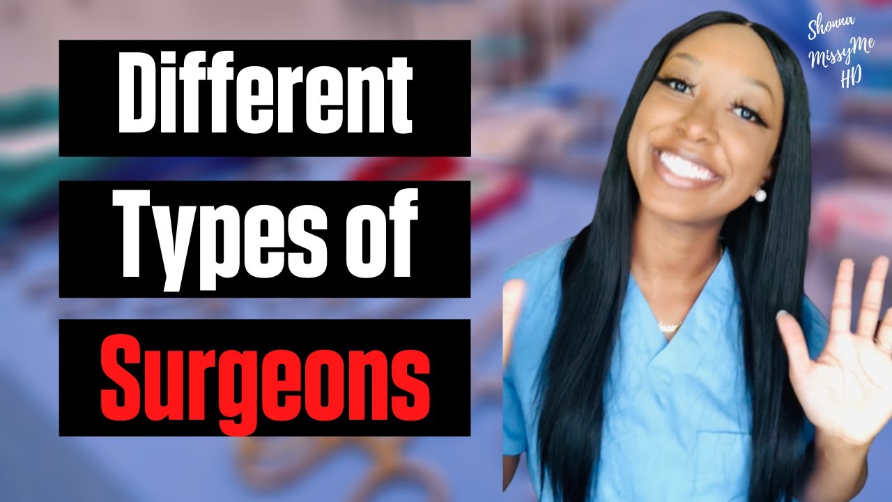 Different types of DOCTOR specialties in MEDICINE | Types of SURGEONS and what they do