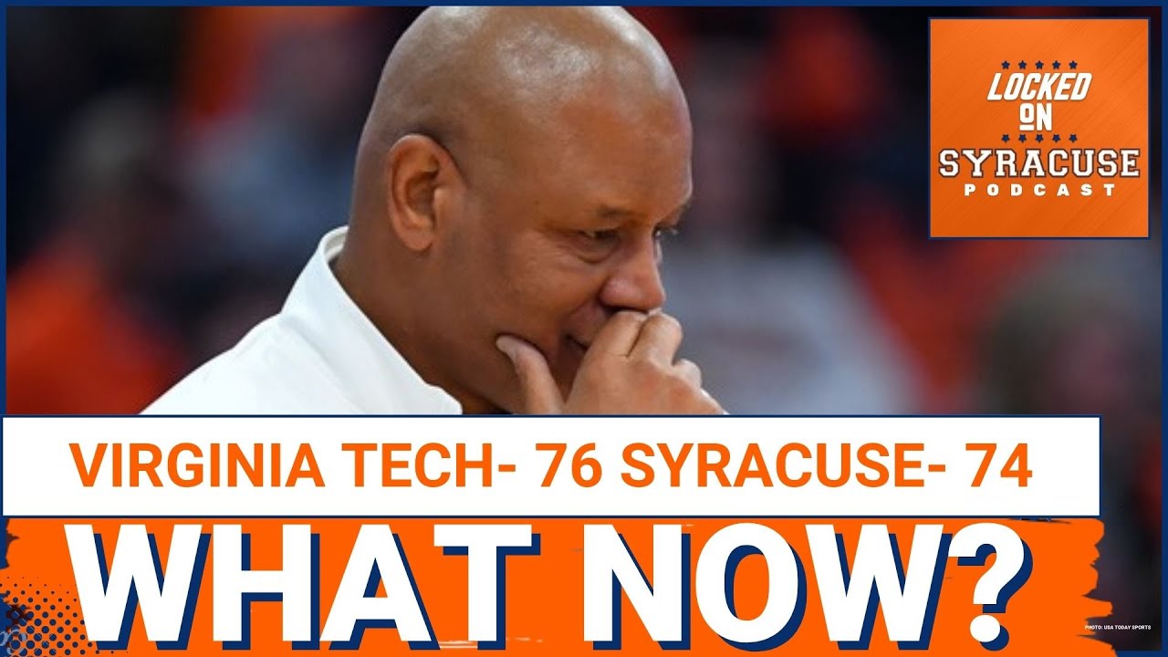 REACTION: Syracuse Basketball Loses to Virginia Tech | This Program is a TRAINWRECK