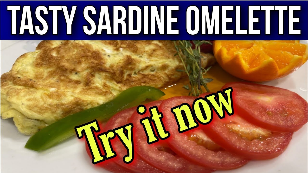 How to Make a Tasty Sardine Omelette/Quick and easy Recipe