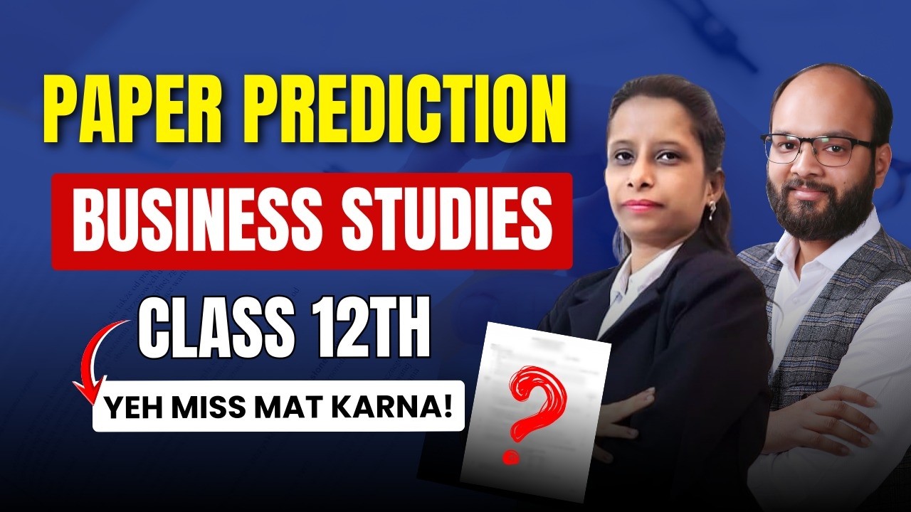Class 12 Business Studies Paper Prediction | 2026 Most Expected Questions Business studies CBSE