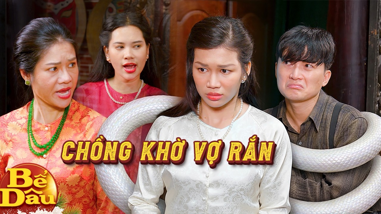 BỂ DÂU - Tập 139: CHỒNG KHỜ VỢ RẮN | Phim Linh Dị 2025