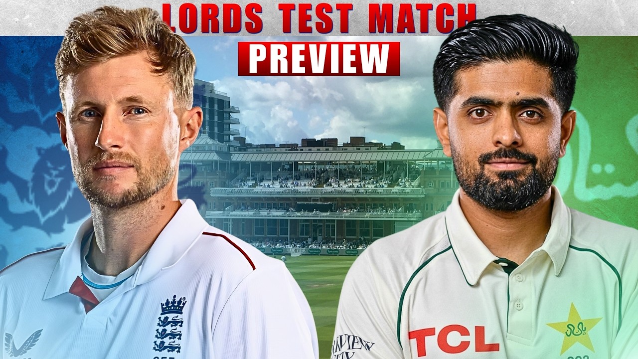 LORD'S TEST PREVIEW