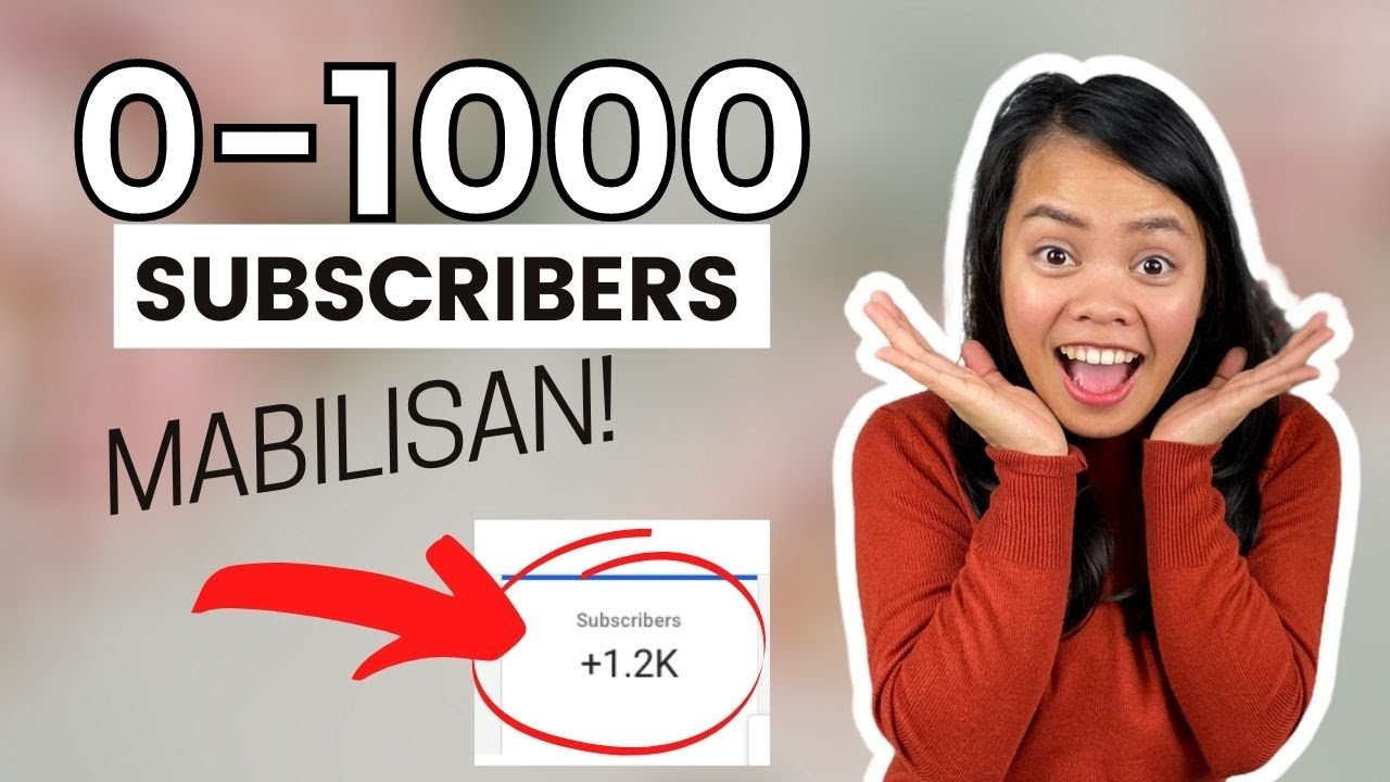 Paano dumami ang SUBSCRIBERS sa Youtube? | 0-1000 SUBSCIBERS How to GROW your channel FAST! TAGALOG