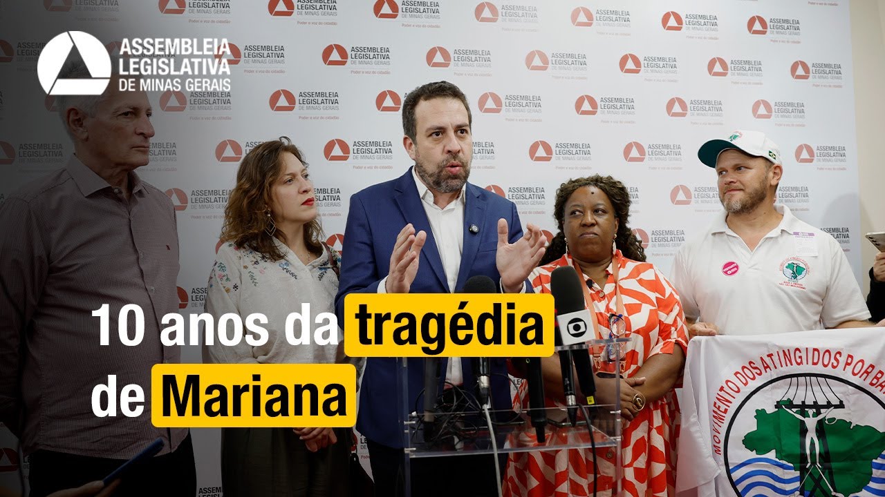 TRAGÉDIA DE MARIANA | Ministros participam de ato na ALMG pelos 10 anos do rompimento