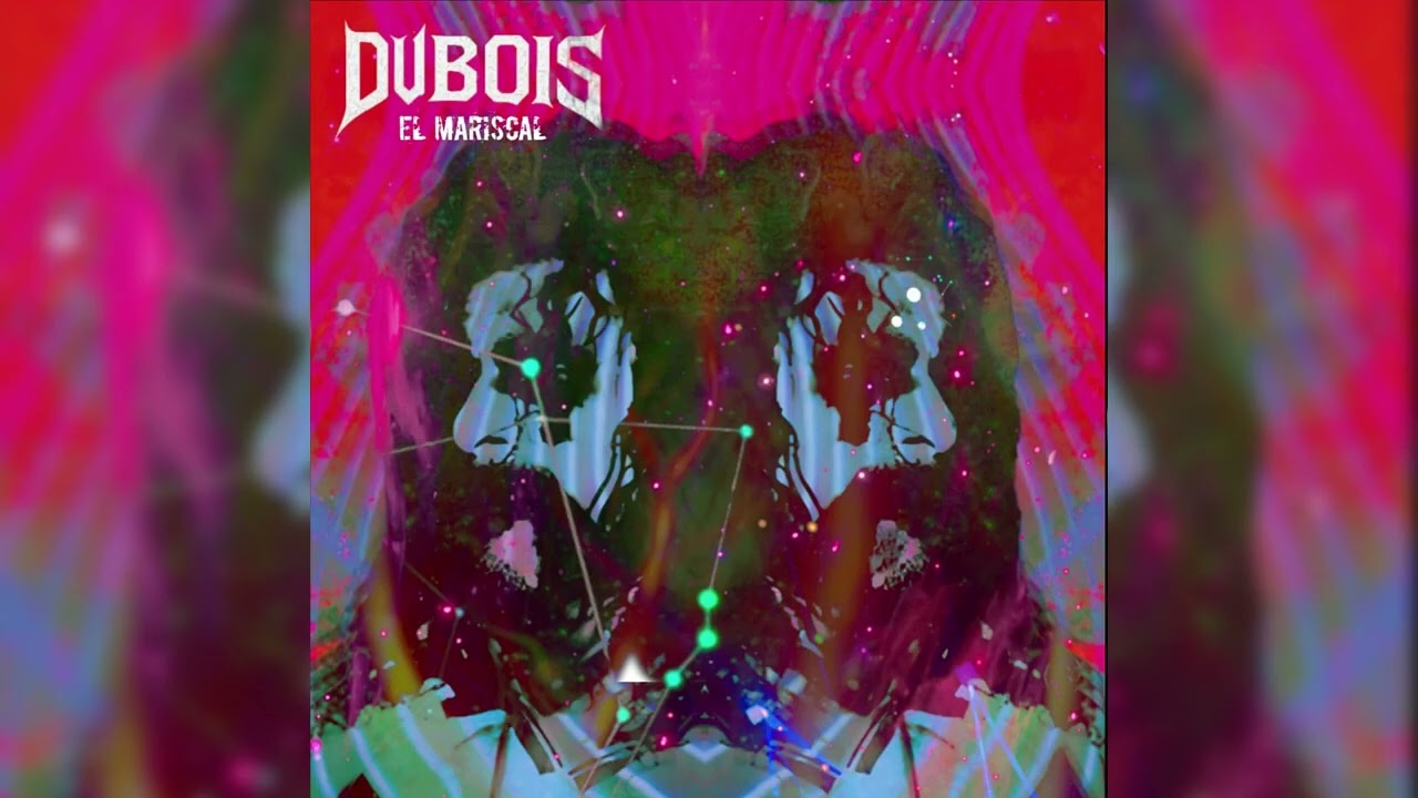 DUBOIS - El Mariscal (Official Audio)