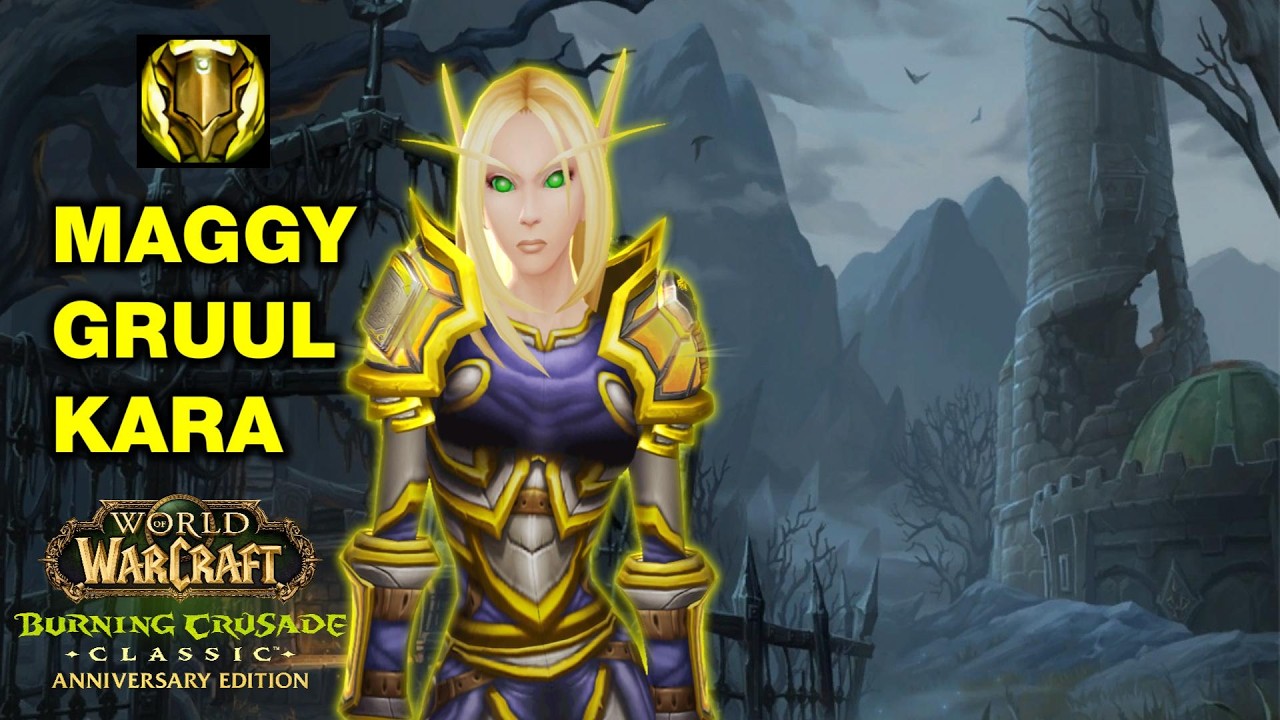 TBC Prot Pala MT: Gruul + Maggy + Kara