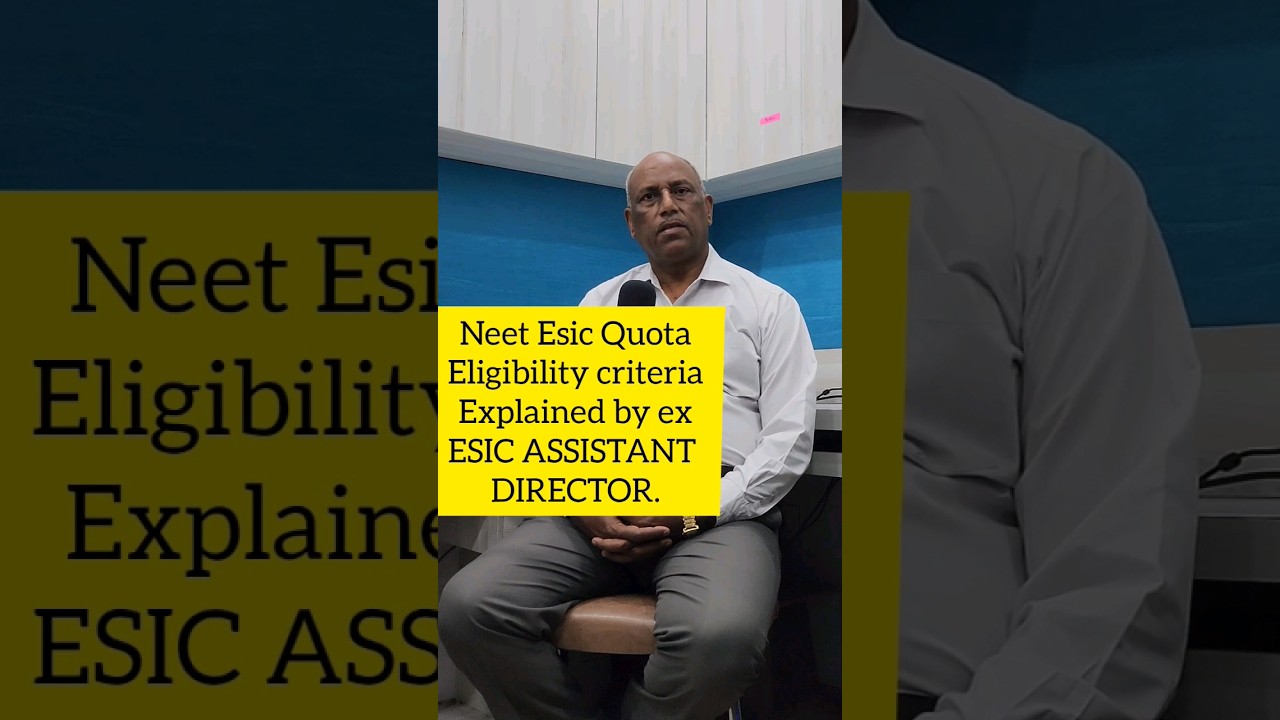 NEET ESIC QUOTA Eligibility criteria explained by ex assistant director of ESI #neet #esic #quota