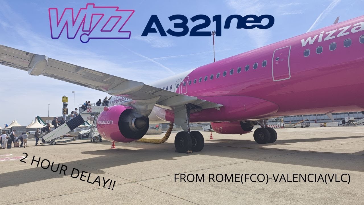 TRIP REPORT | WIZZ AIR MALTA | AIRBUS A321NEO | ROME - VALENCIA +UMBOXING OF WIZZAIR A321 MODEL