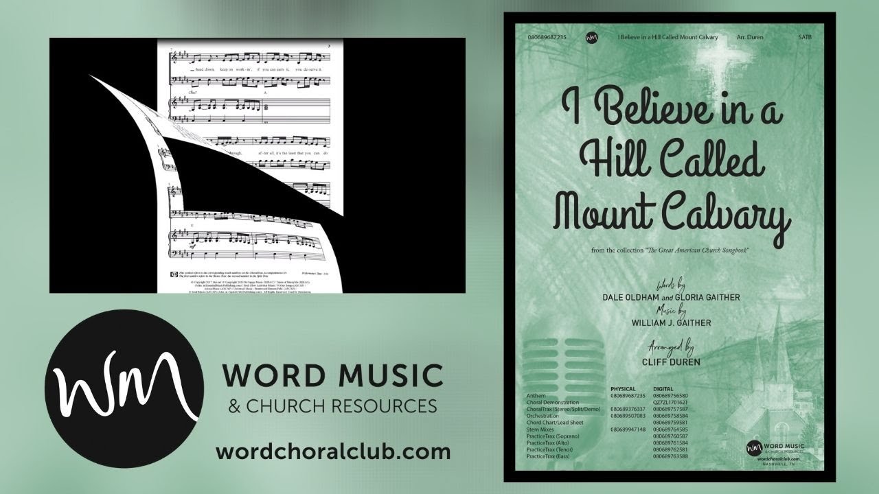 I Believe in a Hill Called Mount Calvary | Arranged and Orchestrated by Cliff Duren