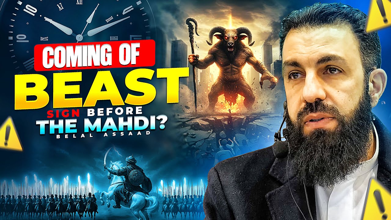 THE BEAST OF THE EARTH (DABBAT AL ARD) - THE TERRIFYING SIGN FROM THE QURAN | Belal Assaad
