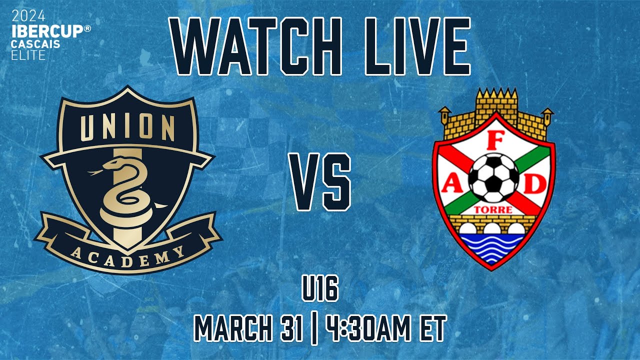 IberCup Semifinal | Union Academy U-16s vs. Associacao Torre [3.31.24]
