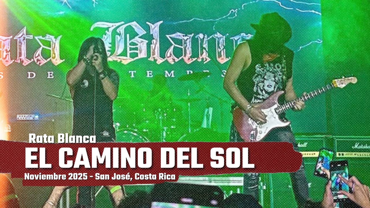 Rata Blanca - El Camino del Sol [Costa Rica 2025]