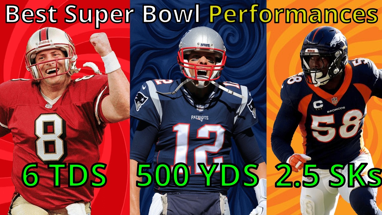 The GREATEST Super Bowl Performances in NFL History