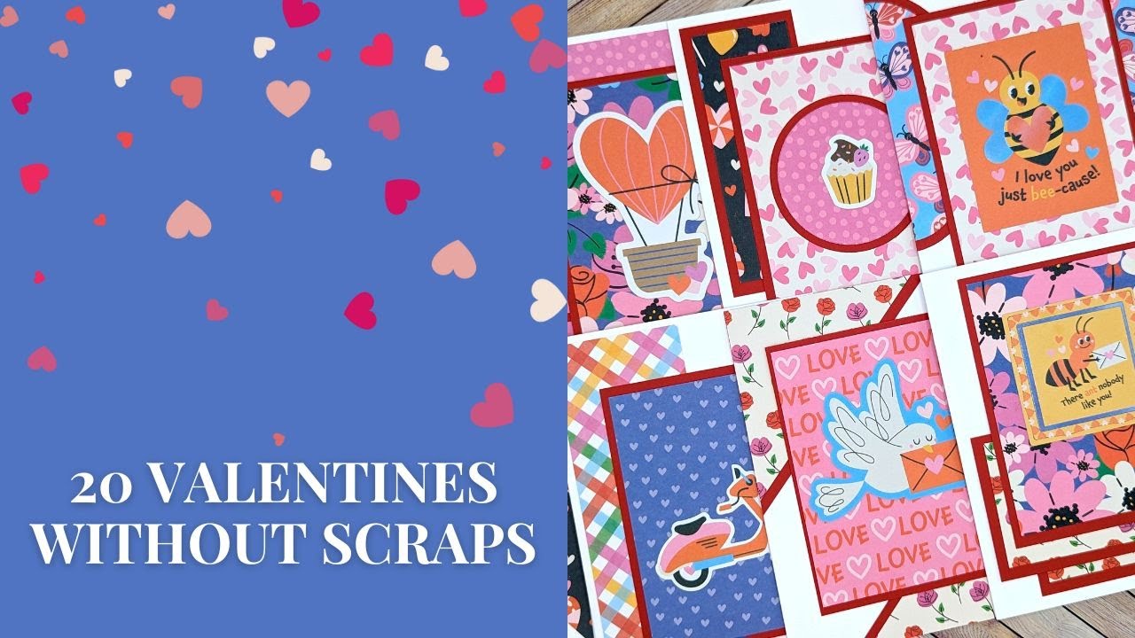 Free Cardmaking Class: 20 Valentines without Scraps