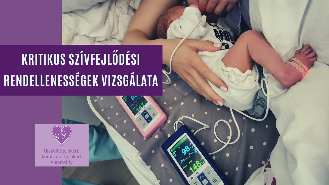 Kritikus szívfejlődési rendellenességek vizsgálata || Pulzoximetriás szűrés