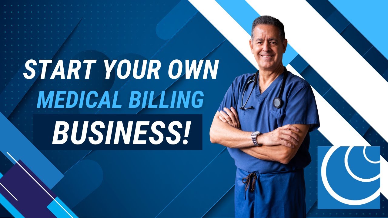 Start Your Own Medical Billing Business!