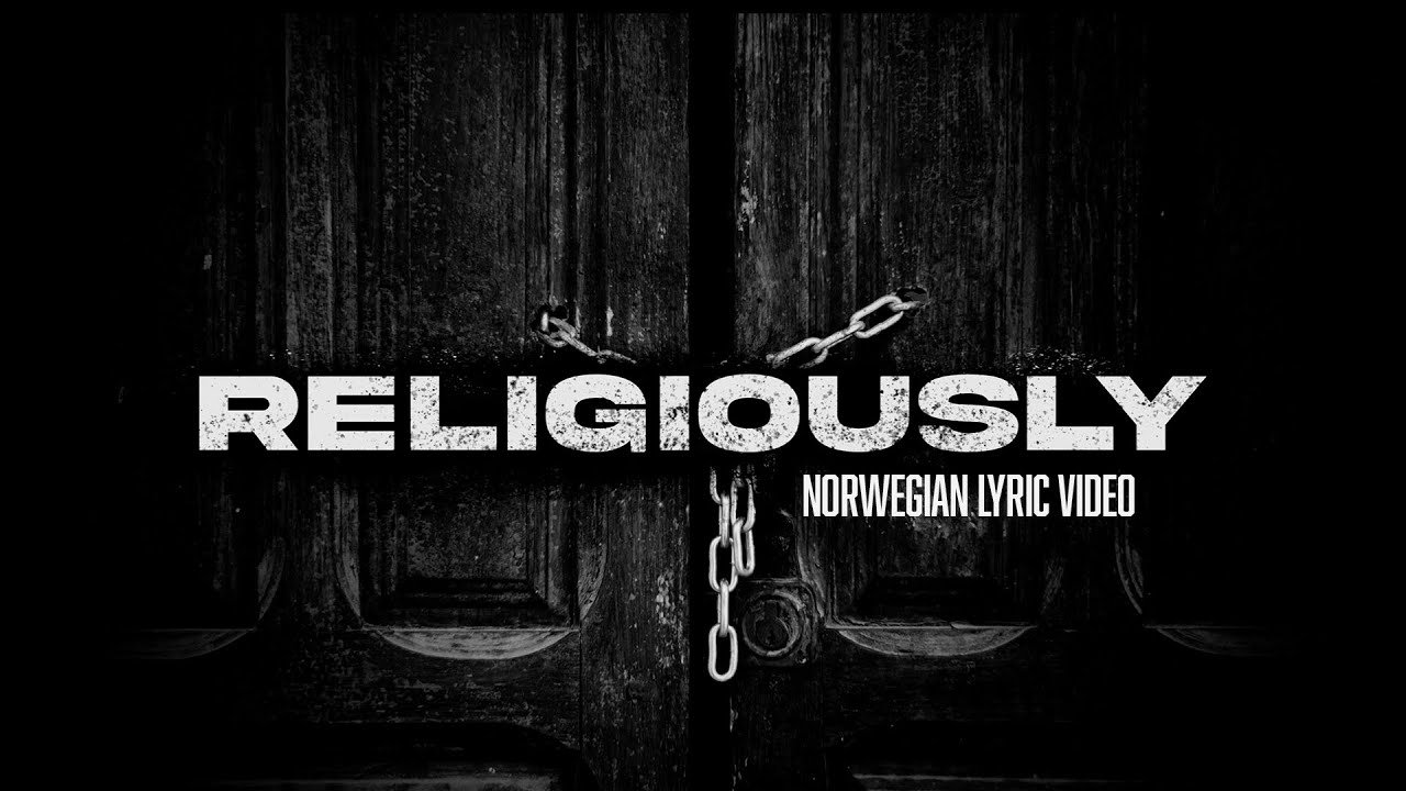 Bailey Zimmerman - Religiously (Norwegian Lyric Video)