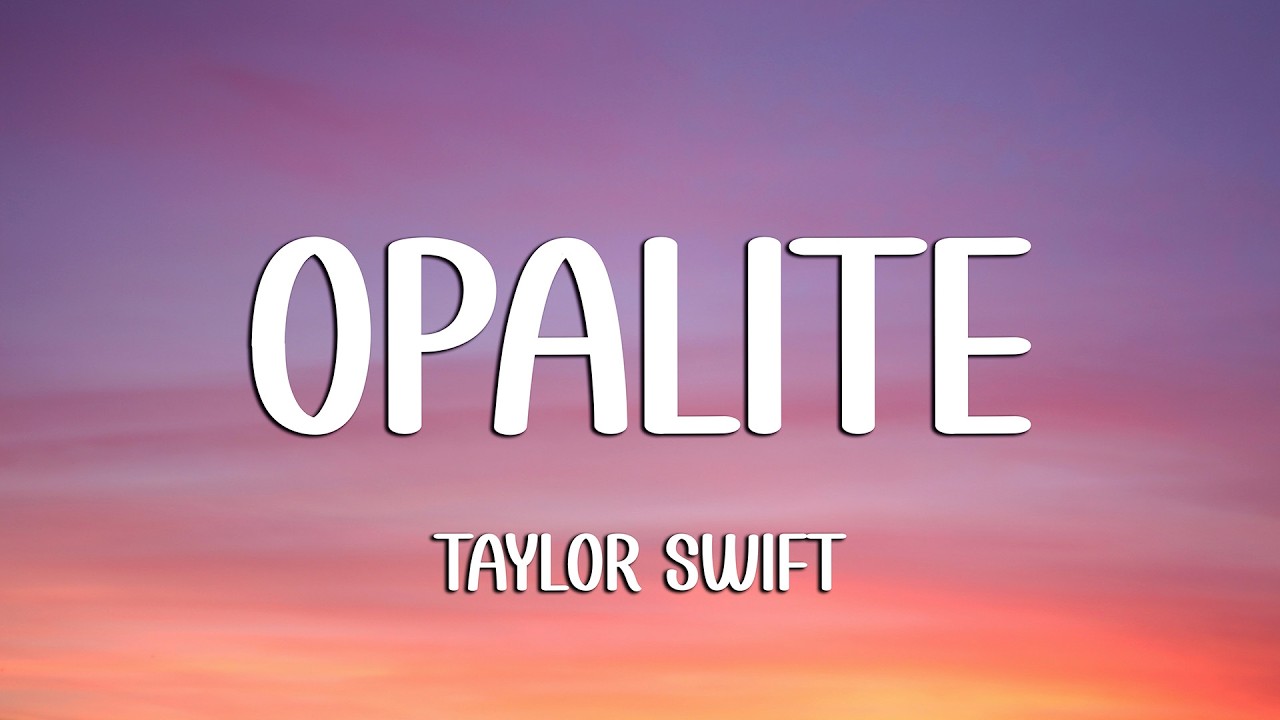Taylor Swift - Opalite (Lyrics) (Loop Video)