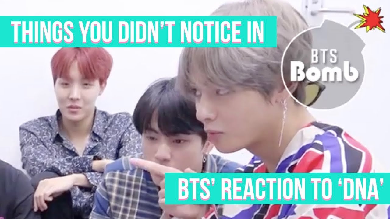 [방탄소년단] THINGS YOU DIDN'T NOTICE IN BTS' REACTION TO 'DNA'