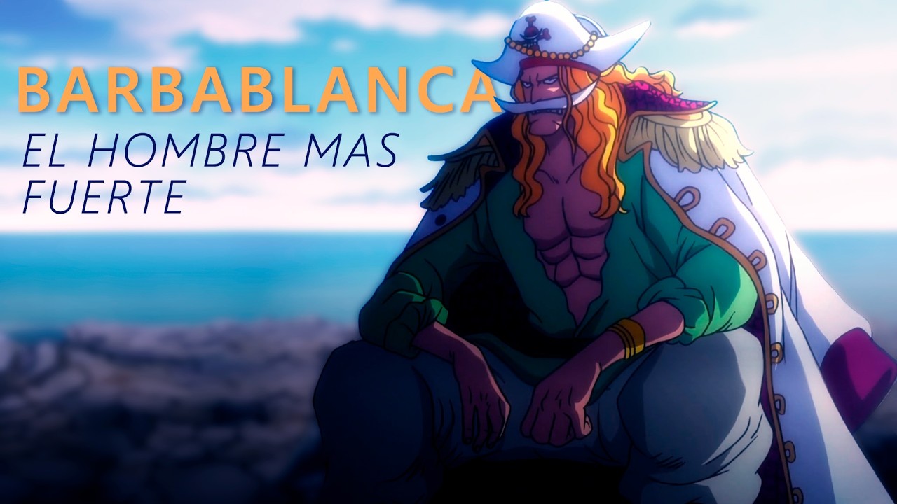 El Más Fuerte en el Mar「AMV」BARBA BLANCA