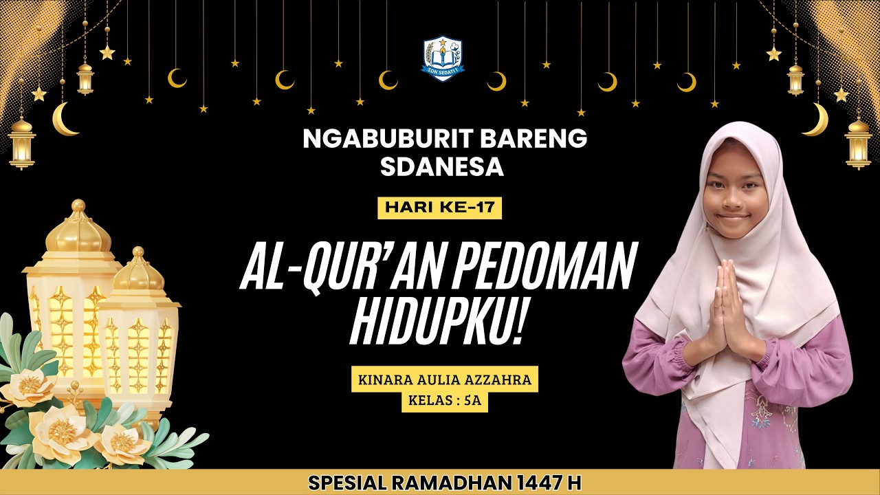 Ngabuburit Bareng Sdanesa Hari Ke-17 