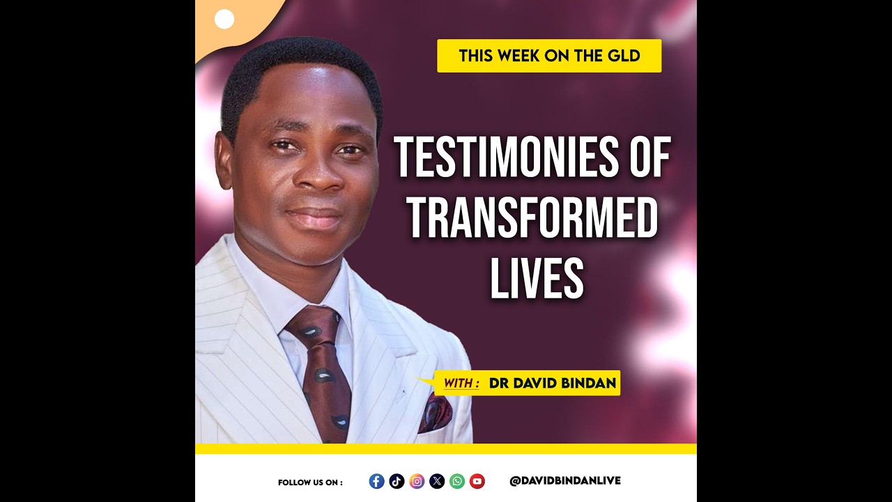 GLD Omibus: Life-Transforming Testimonies of OGT 2025 - Dr. David Bindan