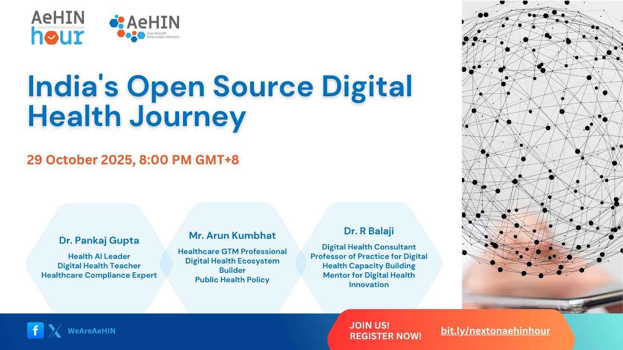 AeHIN Hour - India's Open Source Digital Health Journey