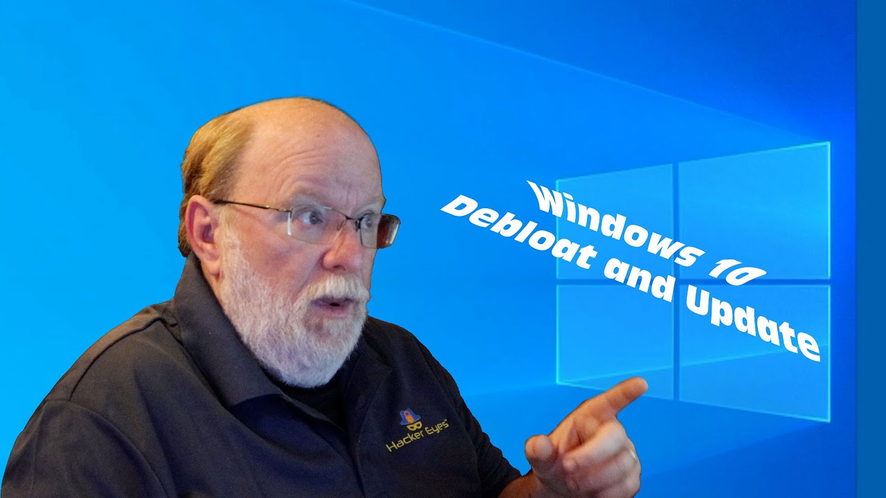 Windows 10 Privacy, Part 2 : Clean Install TLDW: Debloating and updating