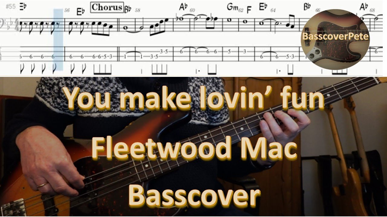 Fleetwood Mac You make lovin fun. Bass Cover Score Notes Tabs Chords Transcription. Bass: John McVie