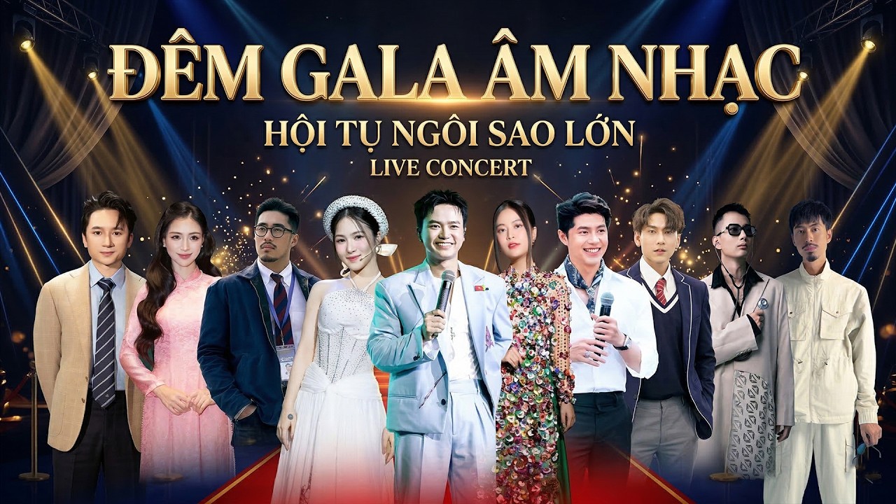 ĐÊM GALA ÂM NHẠC Hội Tụ Dàn Sao Việt: PHAN MẠNH QUỲNH, ISAAC, HÒA MINZY, RHYMASTIC, BÙI CÔNG NAM...