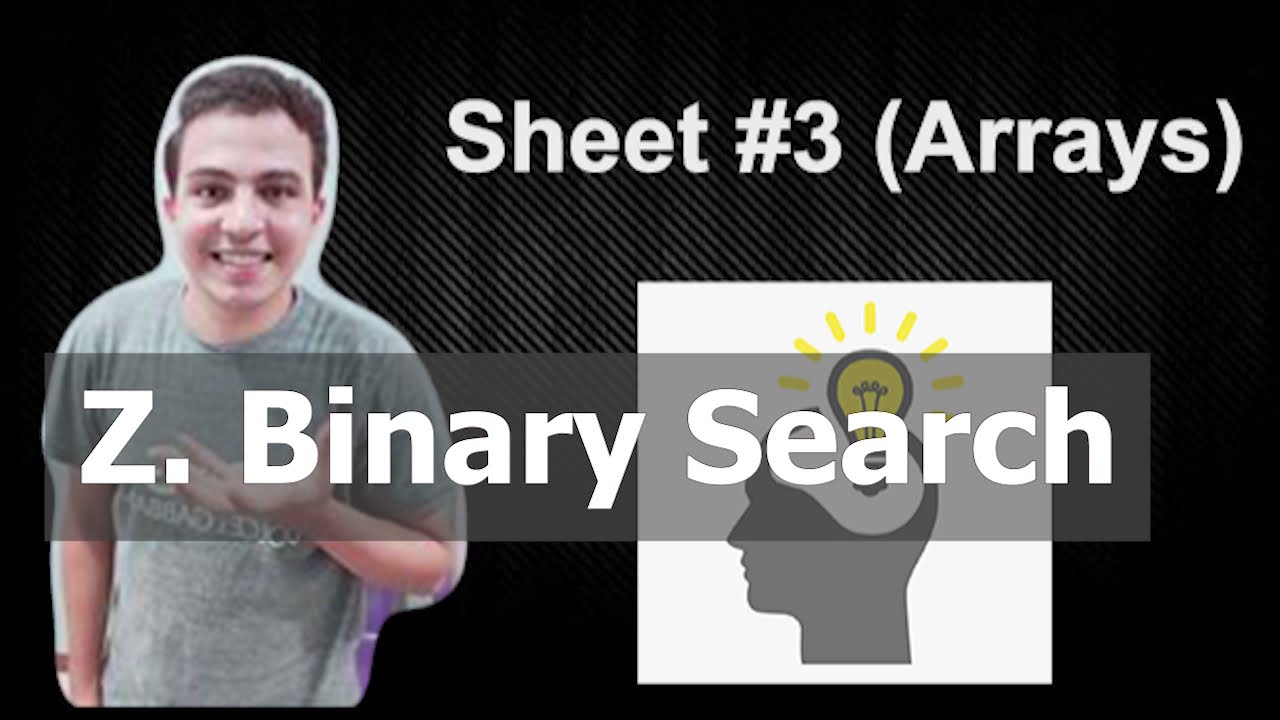 Z. Binary Search