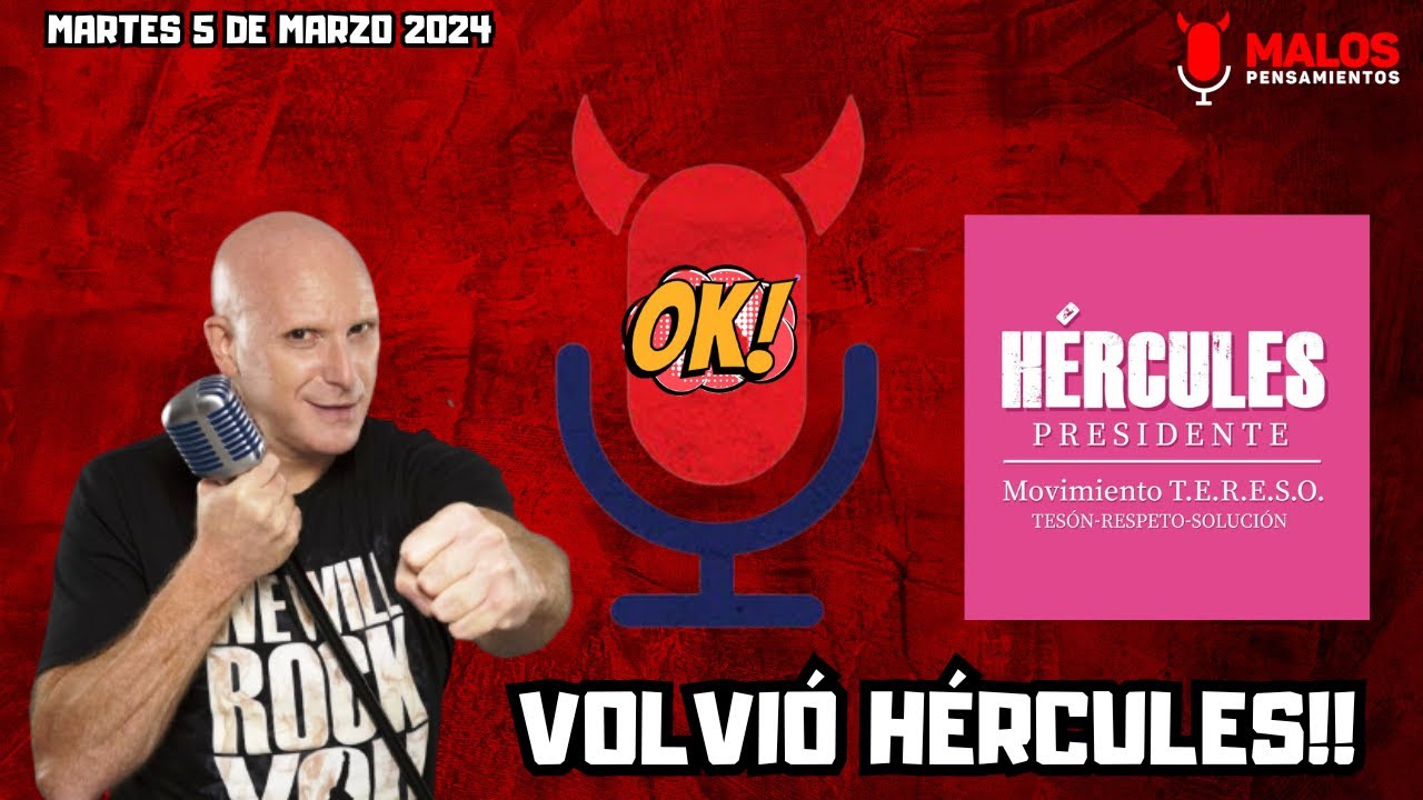 Volvió Hércules a Malos Pensamientos Programa Martes 5 de Marzo 2024 Parte 1
