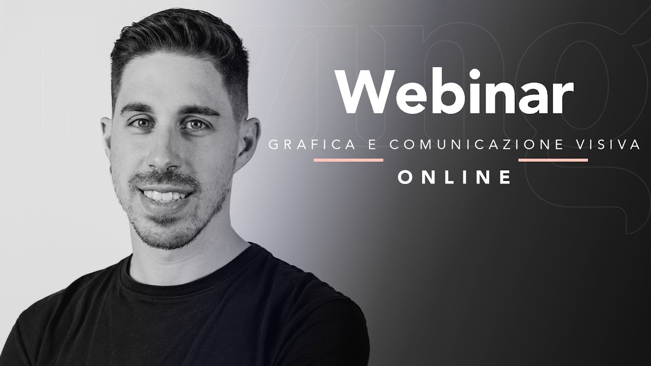 Webinar di Grafica e Comunicazione visiva | Fabrizio Coco