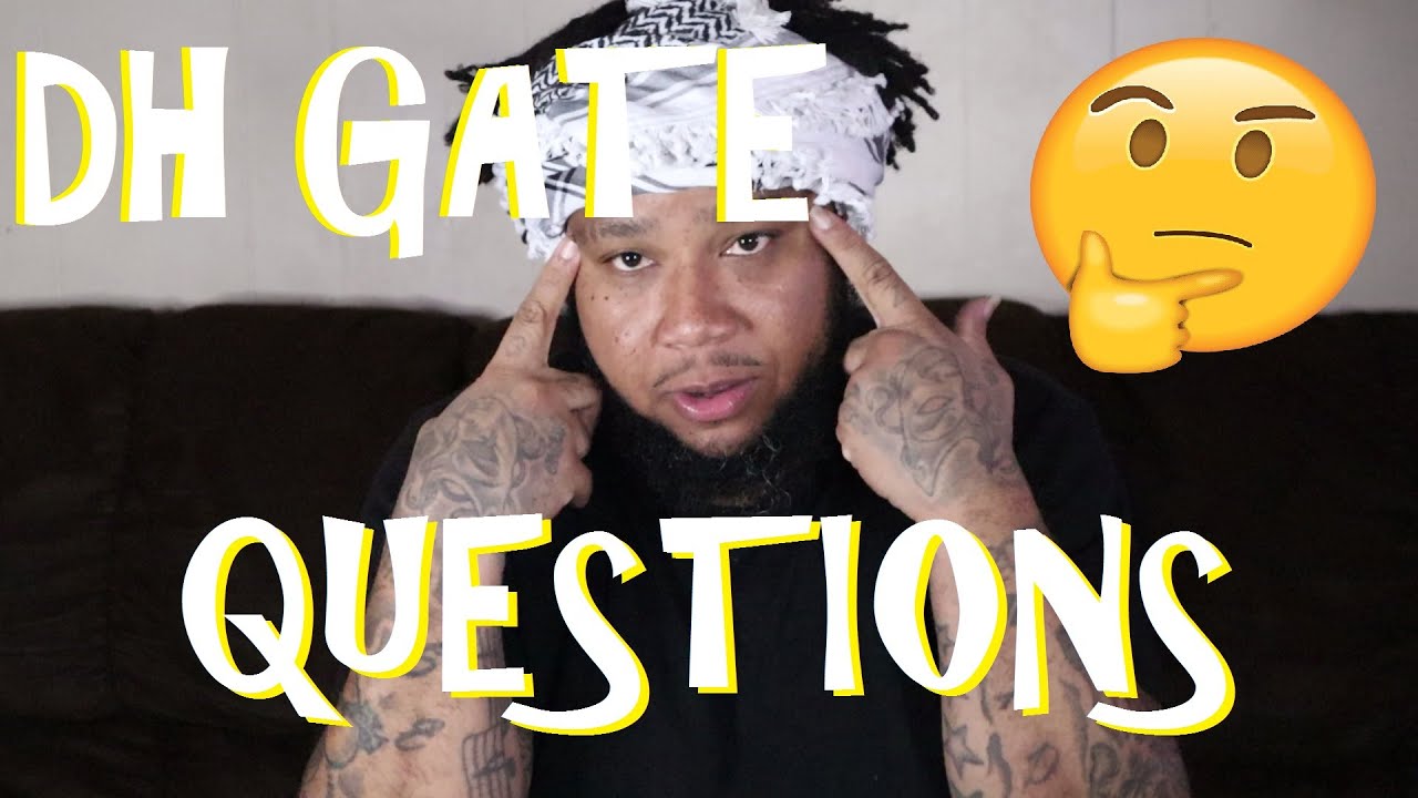 DH GATE HELP AND TIPS (FAQ)