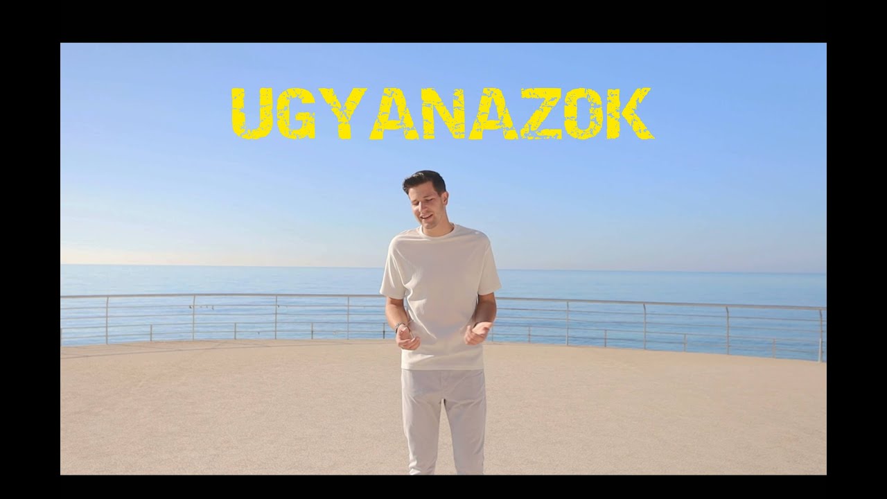 Ugyanazok - László Attila (Official Video)