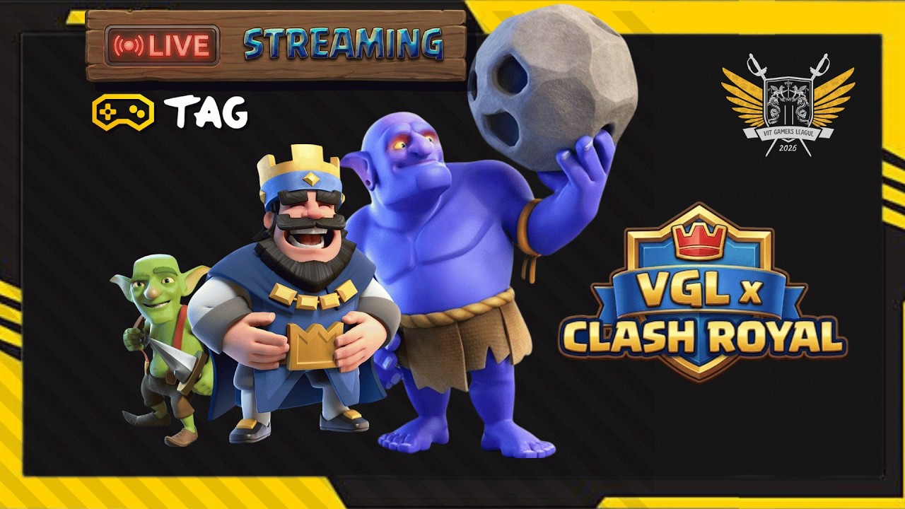 VGL X Clash Royale | SEMI FINALS & FINALS