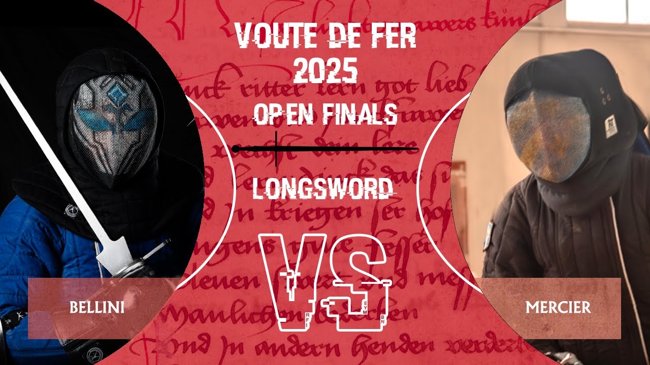 La Voute de Fer 2025 - Longsword Open Finals - Bronze