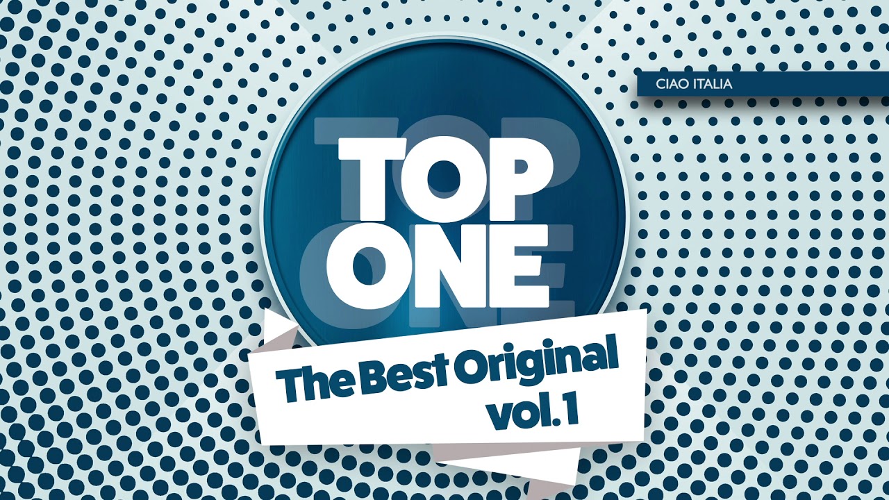 TOP ONE - Ciao Italia