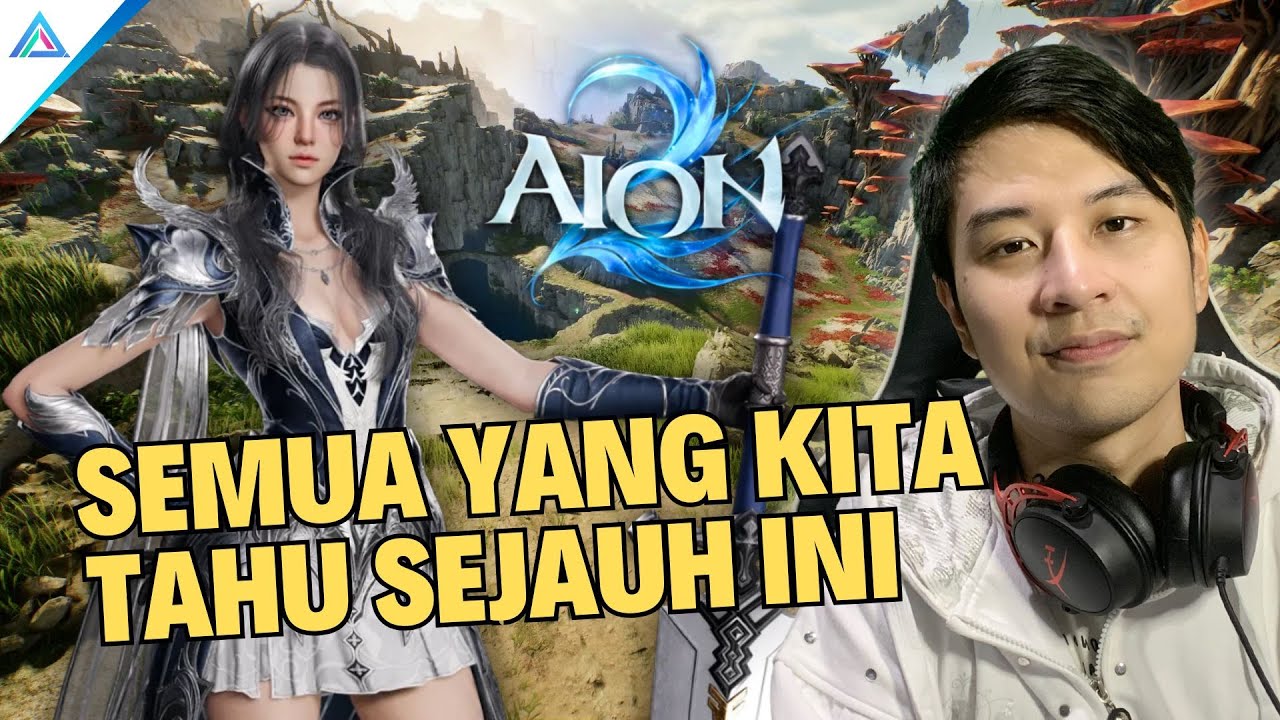 SEMUA YANG GW TAHU SEJAUH INI! GAMEPLAY, CLASS & JADWAL RILIS TERBARU - AION 2