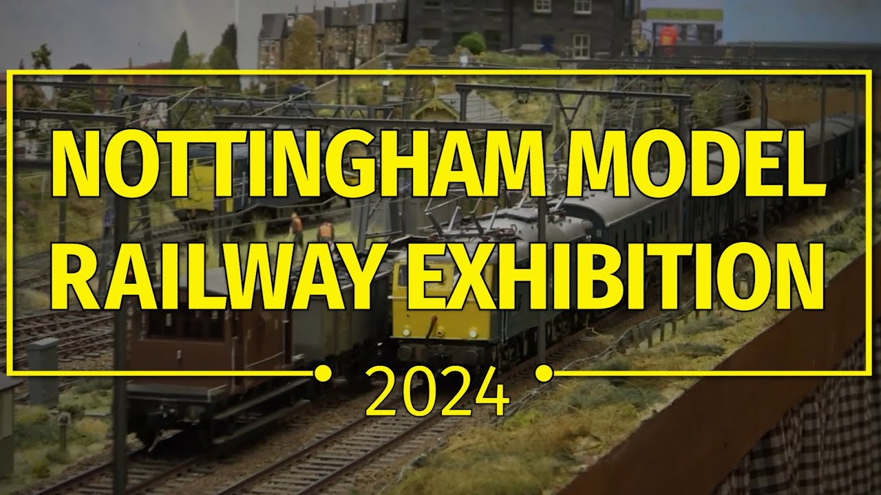 Nottingham Model Railway Exhibition 2024