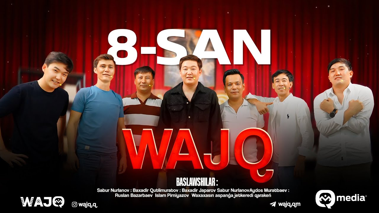 WAJQ | 8-CАНЫ | АЛИШЕР БАЙНИЯЗОВ | ЎАЖҚ ШОУ