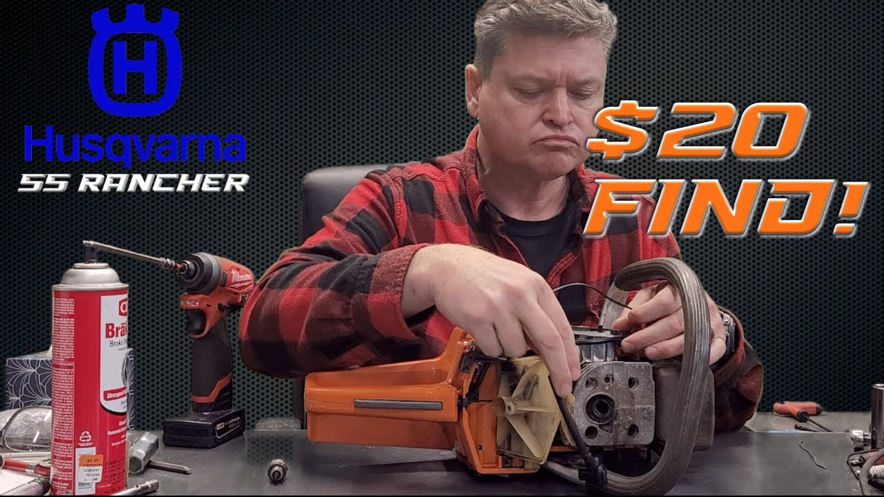 Will it run?  $20 Husqvarna 55 Rancher