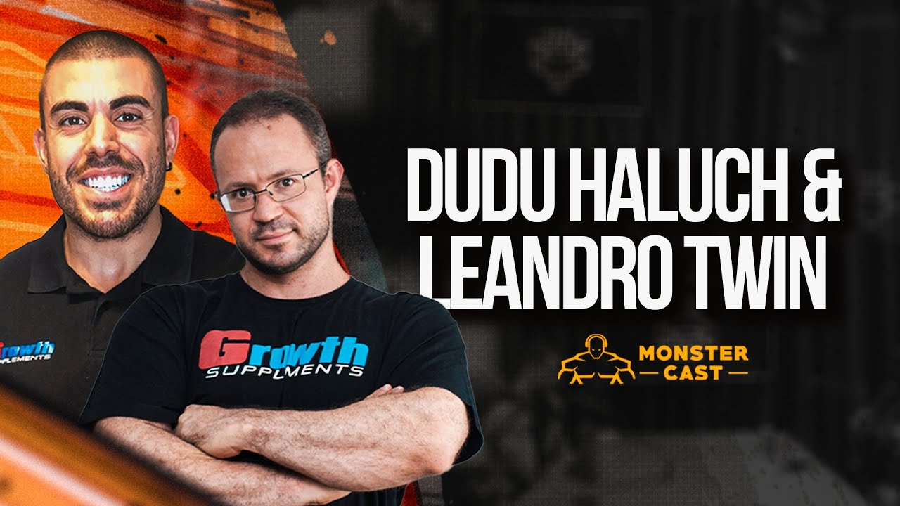 DUDU HALUCH & LEANDRO TWIN - ESTRATÉGIAS DE BULKING E CUTTING!