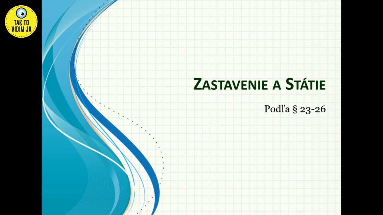 §23-26 Zastavenie a Státie | Zákon o cestnej premávke (Autoškola)