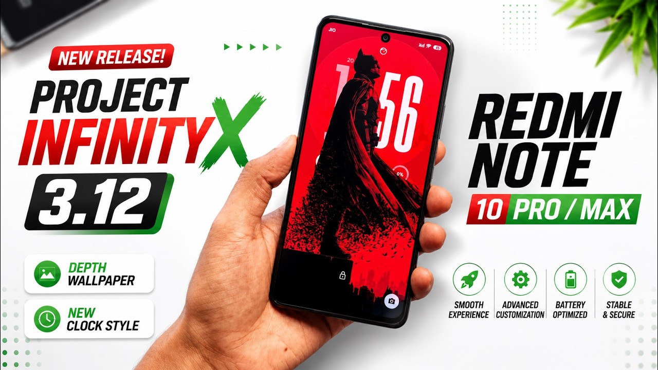 🔥 Project Infinity X 3.12 Android 16 for Redmi Note 10 Pro / Pro Max | Best Custom ROM of 2026?
