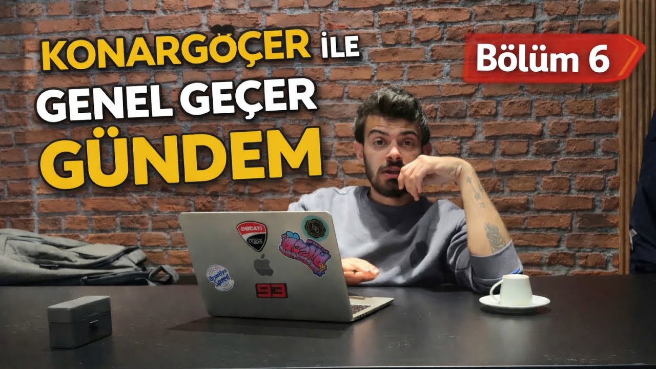 Konargöçer ile Genel Geçer Gündem | Bölüm 6