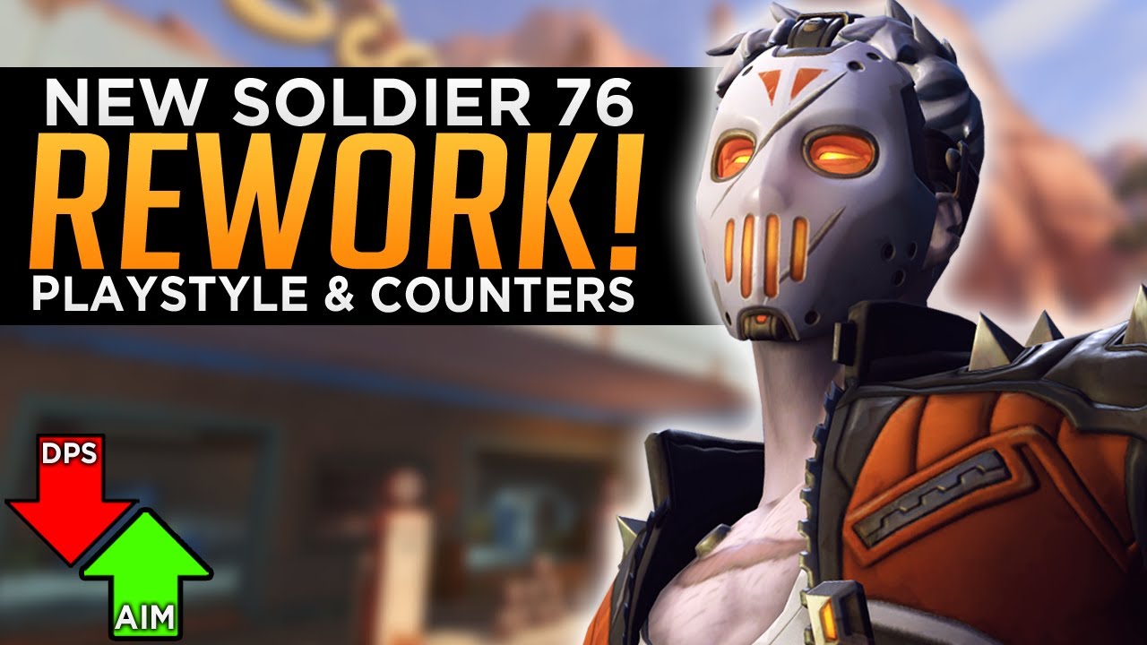 Overwatch: NEW Soldier 76 Rework! - Best Playstyle & Counters