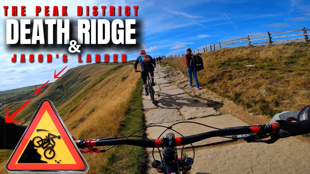 Peak District MTB: Jacob's Ladder & Death Ridge!
