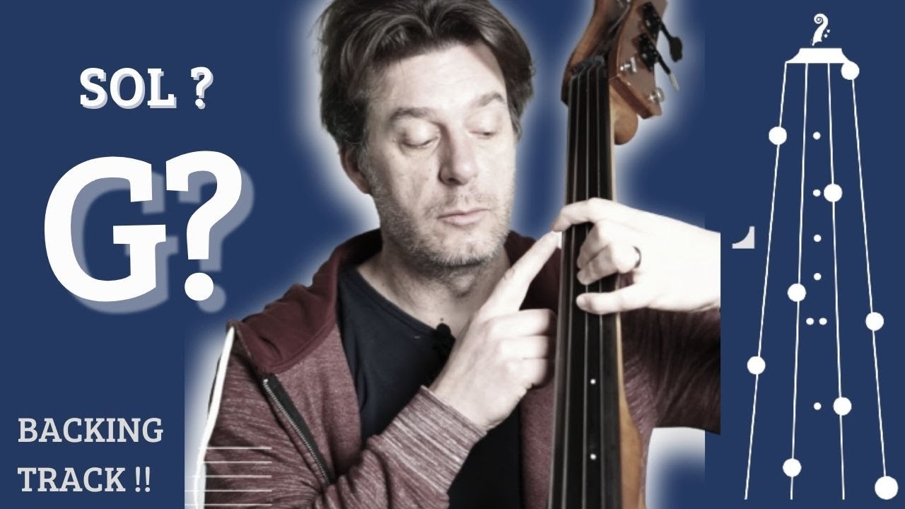 Comment trouver tous les G (Sol) sur tout le manche de ta contrebasse 9 étapes avec backing track