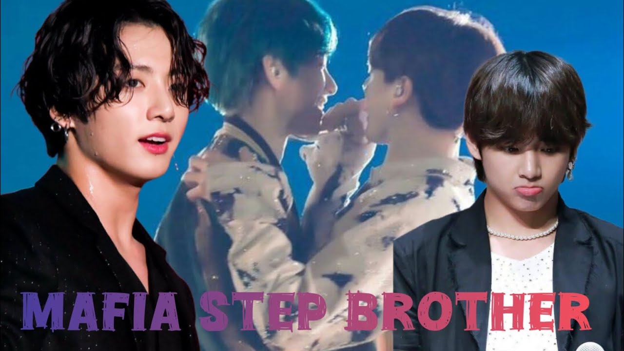 Mafia step brother 🥴💜💚|| Last part || taekook love confession 😍